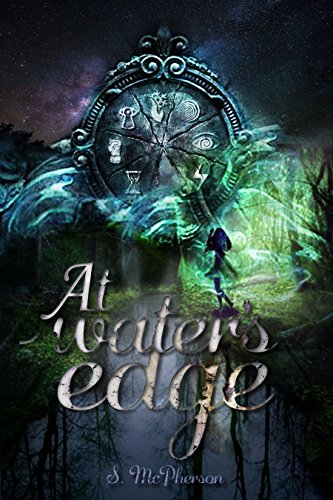 At Water's Edge: An Epic Fantasy (The Water Rushes Book 1)