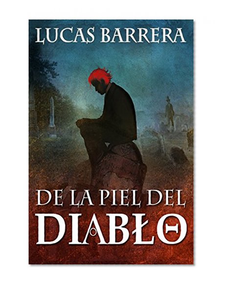De la piel del Diablo (Spanish Edition)