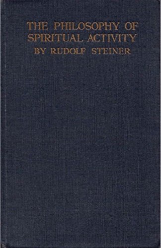 The Philosophy of Spiritual Activity