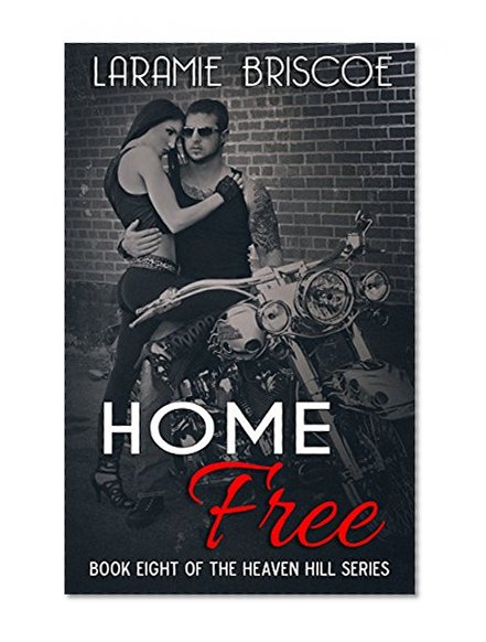 Home Free (Heaven Hill Book 8)