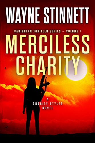 Book Cover Merciless Charity: A Charity Styles Novel (Caribbean Thriller Series Book 1)