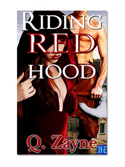 Riding Red Hood: Rough Werewolf Claims BBW (BDSM Adult Fairy Tales Book 2)