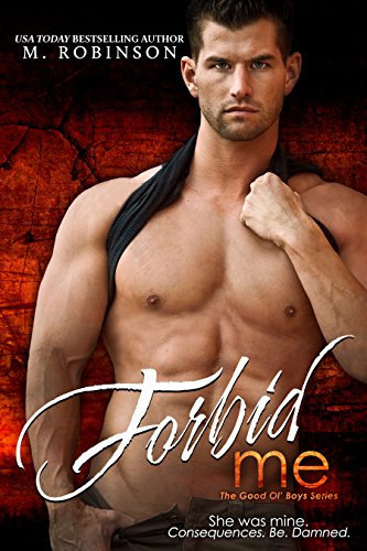 Forbid Me: The Good Ol' Boys