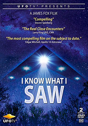 Book Cover I KNOW WHAT I SAW - Expanded 2-DVD UFOTV® Special Edition