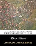 Little Journeys to the Homes of Eminent Painters, pp. 445-468