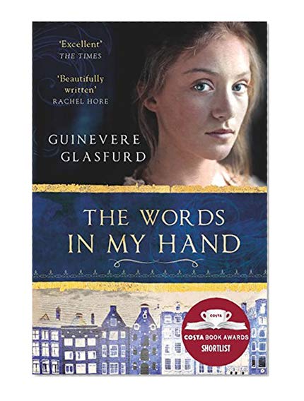 The Words In My Hand: Shortlisted for the Costa First Novel Award 2016 (English Edition)