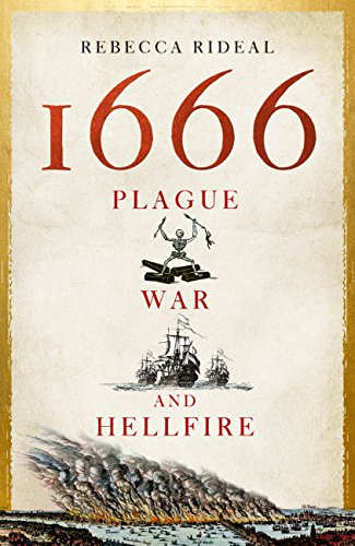 1666: Plague, War and Hellfire (English Edition)