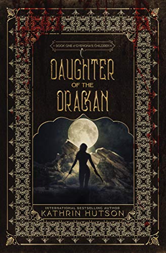 Daughter of the Drackan: Book One of Gyenona's Children