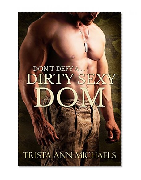 Dirty, Sexy Dom