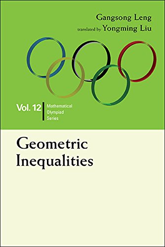 Geometric Inequalities: Volume 12 (Mathematical Olympiad Series)