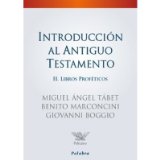 Introduccion al Antiguo Testamento II. Libros profeticos