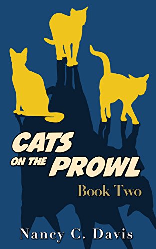Cats on the Prowl 2 (A Cat Detective Cozy Mystery Series)