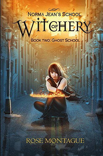 Book Cover Norma Jean's School of Witchery, Book Two: Ghost School