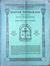 Rosicrucian Temple Fourth Degree, Master Monographs 1-10 Complete