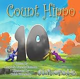 Count Hippo, Count: Learning Numbers (Hippopolis Book 3) (English Edition)