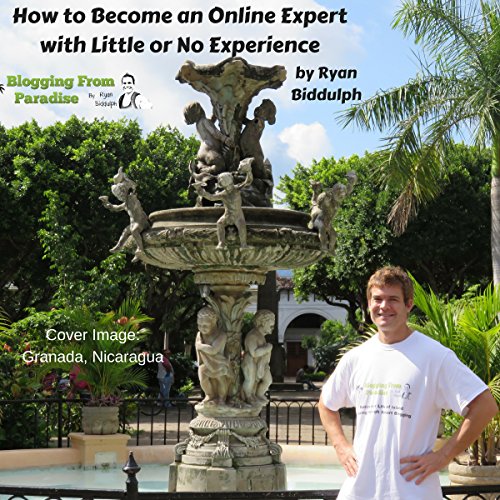 Book Cover How to Become an Online Expert with Little or No Experience