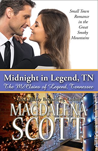 Book Cover Midnight in Legend, TN: Small Town Romance in the Great Smoky Mountains (The McClains of Legend, Tennessee Book 1)