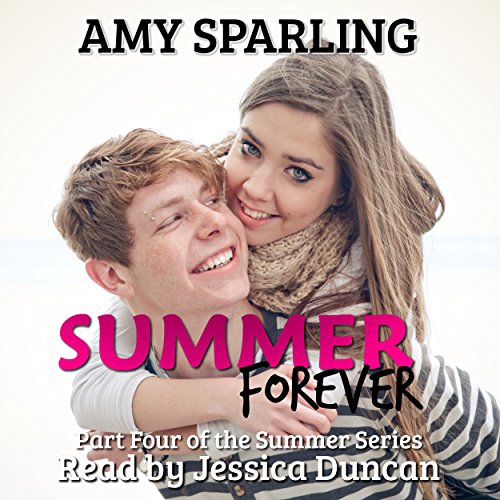 Summer Forever: The Summer Series, Book 4
