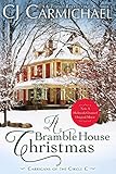 A Bramble House Christmas (Carrigans of the Circle C Book 6)