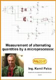 Measurement of alternating quantities by a microprocessor.: Kamil Pal?o - expert for the development of electronic devices