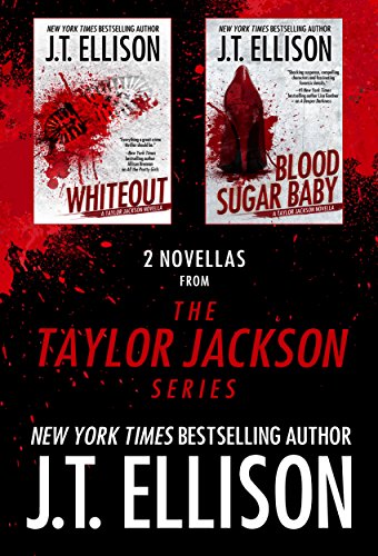 2 Novellas from the Taylor Jackson Series: a novella bundle (Lt. Taylor Jackson)