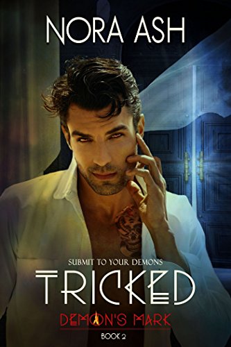Tricked (Demon's Mark 2): Dark Paranormal Erotica