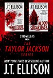 2 Novellas from the Taylor Jackson Series: a novella bundle (Lt. Taylor Jackson)