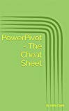 PowerPivot - The Cheat Sheet