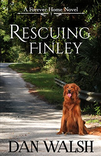Book Cover Rescuing Finley (A Forever Home Novel Book 1)