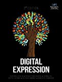 Digital Expression. Second Edition.