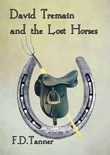 David Tremain and the Lost Horses