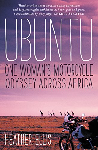 Book Cover Ubuntu: One Woman's Motorcycle Odyssey Across Africa