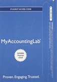 NEW MyAccountingLab® with Pearson eText -- Instant Access -- for Introduction to Financial Accounting