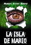 LA ISLA DE MARIO (Spanish Edition)