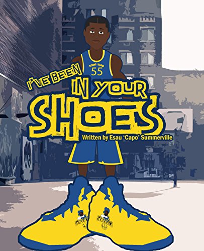 I'VE BEEN IN YOUR SHOES