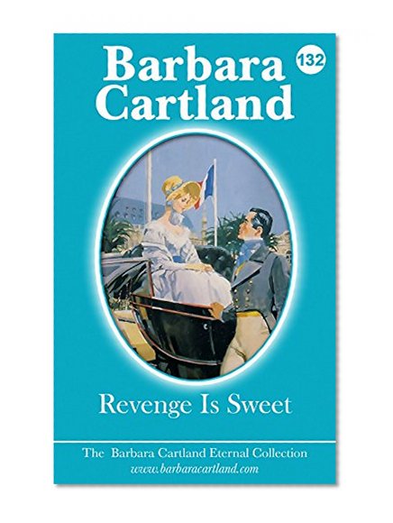 132. Revenge Is Sweet (The Eternal Collection)