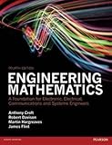 [Engineering Mathematics: A Foundation for Electronic, Electrical, Communications and Systems Engineers] (By: Anthony Croft) [published: December, 2012]