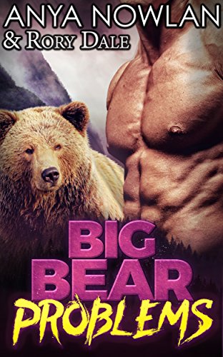 Big Bear Problems (Sweetwater Brides Book 1)