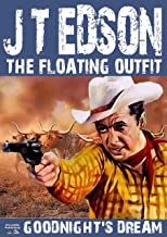 Goodnight's Dream (A Floating Outfit Western Book 4)