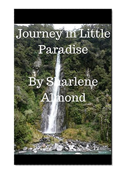 Journey In Little Paradise