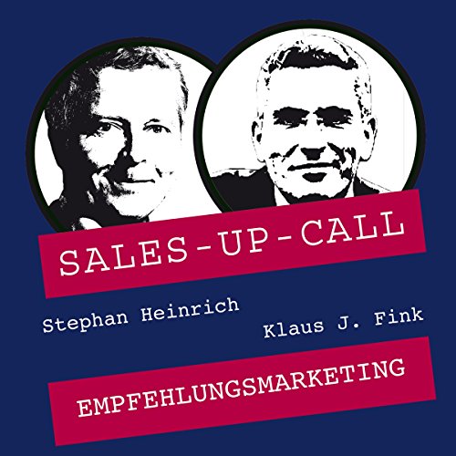 Empfehlungsmarketing (Sales-up-Call)