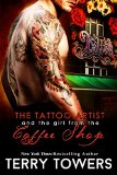 The Tattoo Artist and the Girl from the Coffee Shop