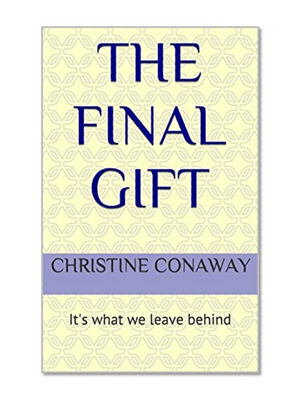 The Final Gift