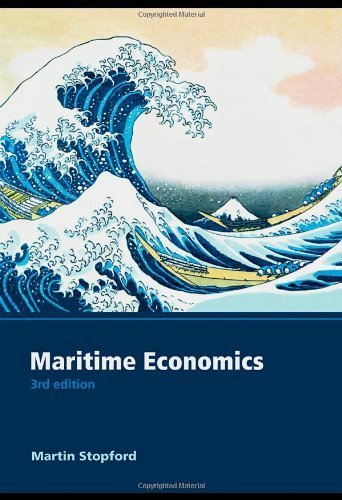 Maritime Economics 3e by Martin Stopford (2008-12-19)