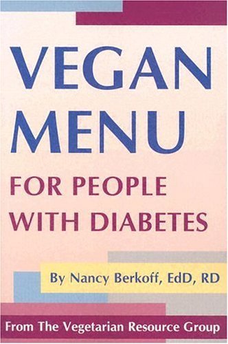 Vegan Menu for People with Diabetes by Nancy Berkoff (2010-11-18)