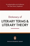 The Penguin Dictionary of Literary Terms and Literary Theory by J. A. Cuddon (2014-09-25)