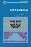 CMOS Cookbook by Don Lancaster (1997-02-13)