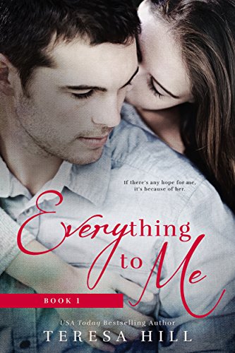 Everything to Me (Book 1)