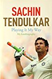 Playing It My Way: My Autobiography by Boria Majumdar (2014-12-20)