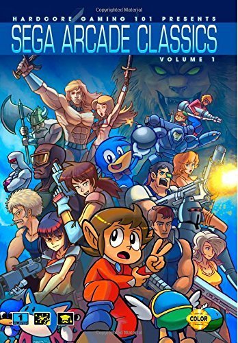 Hardcore Gaming 101 Presents: Sega Arcade Classics Vol. 1 (Revised Edition) by Kurt Kalata (2015-02-01)